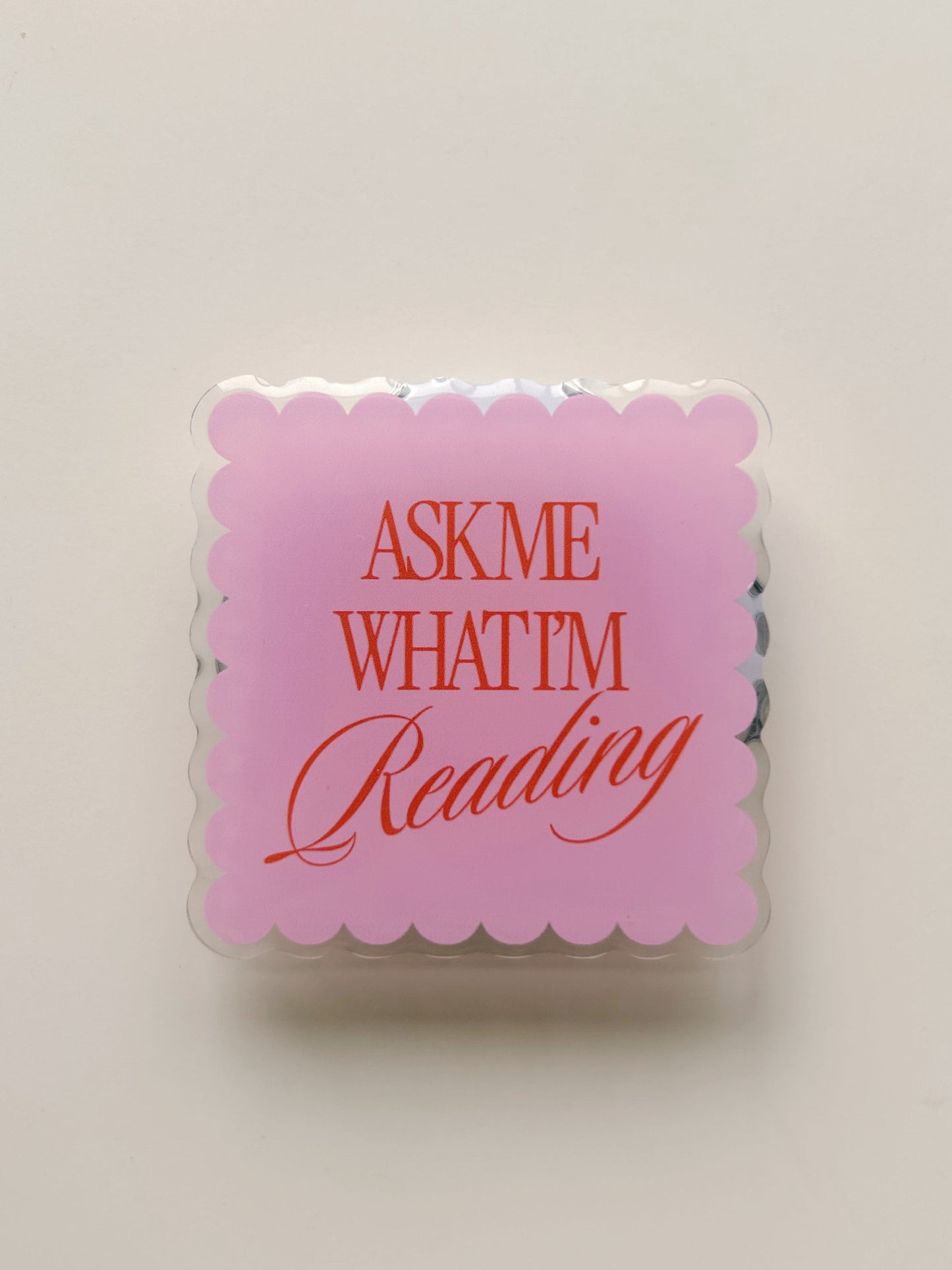 Ask Me What I'm Reading Magnetic e-Reader Grip